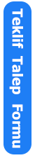 Teklif Talep Formu  Teklif Talep Formu